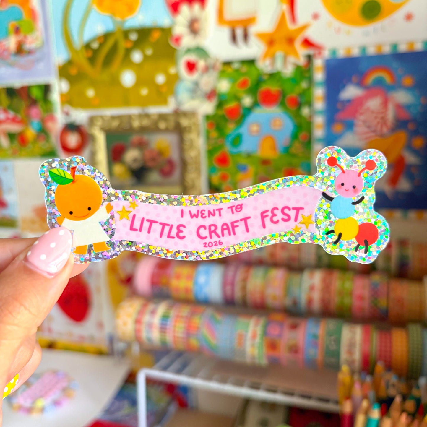 I Went to Little Craft Fest 2026 Glitter Sticker