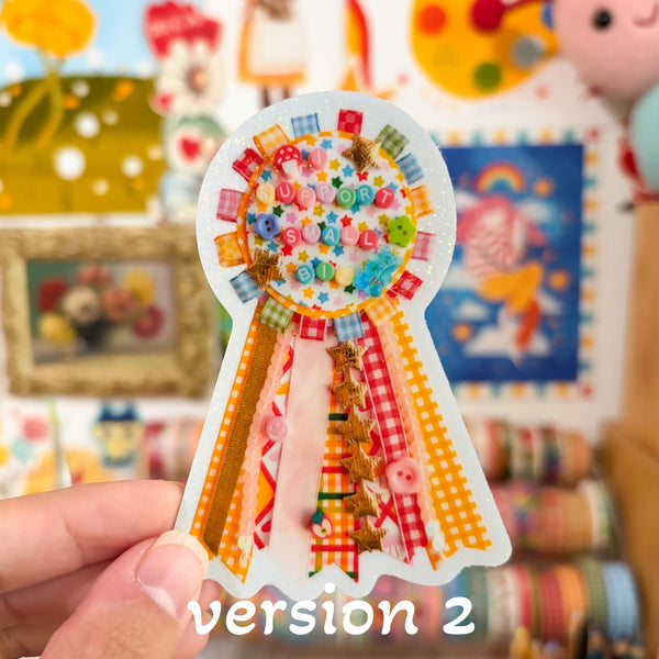 I Support Small Biz Glitter Sticker