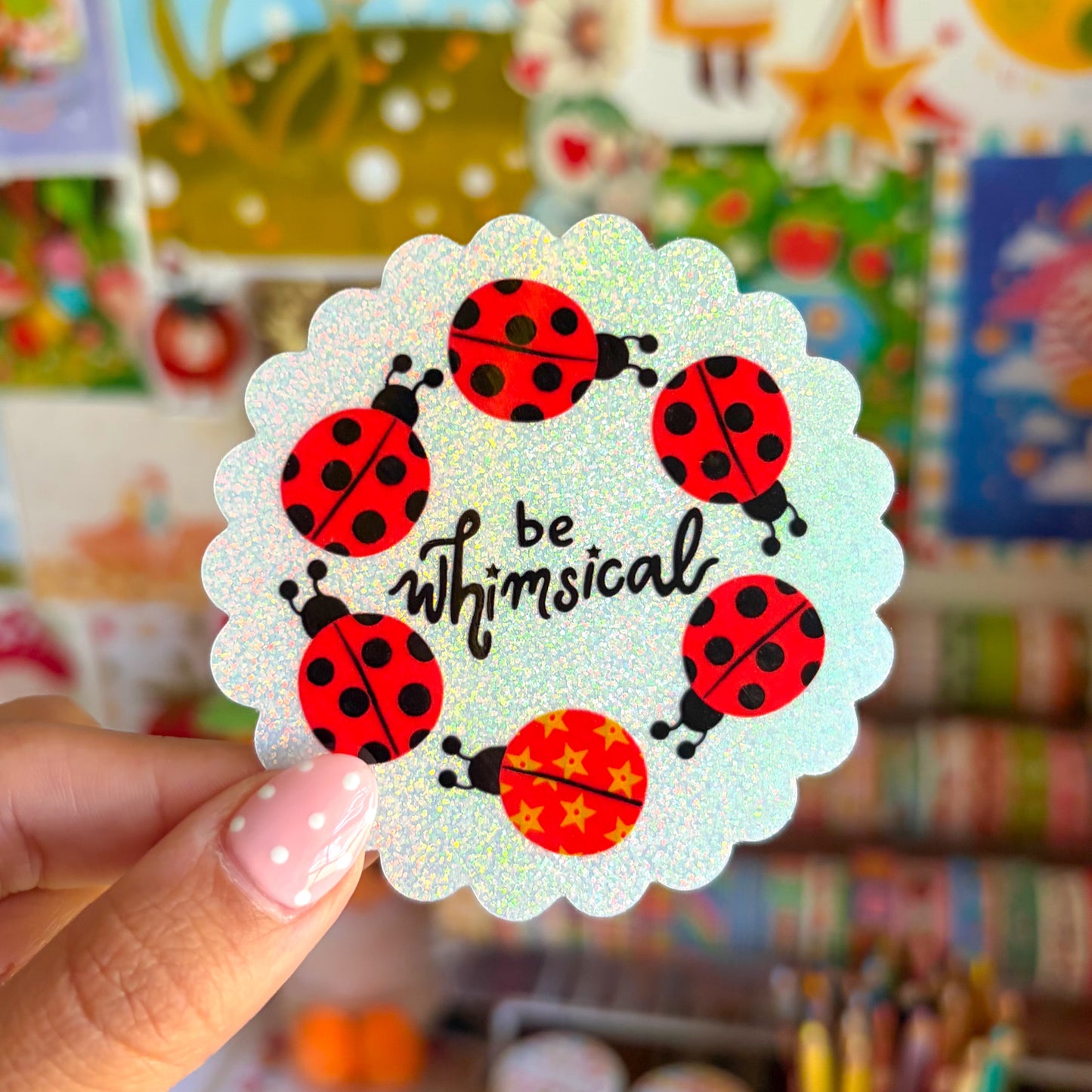 Be Whimsical Glittery Sticker
