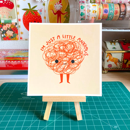 I'm Just Little Anxious Postcard Print